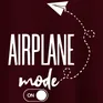 Airplane Mode On T-shirt for Men