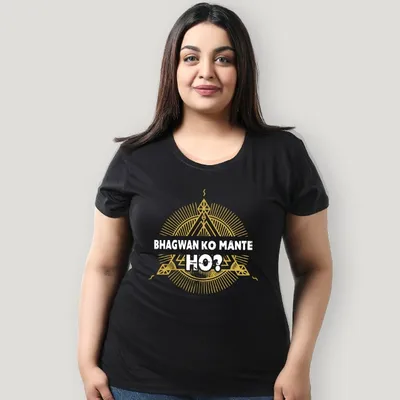 Bhagwan Ko Mante Ho Women Plus Size T-shirt