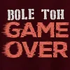 Bole Toh Game Over Plus Size T shirts
