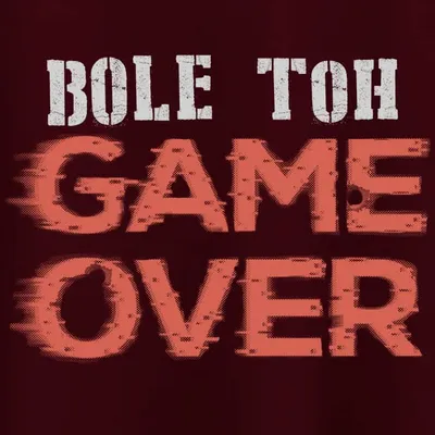 Bole Toh Game Over T-shirts for Girls