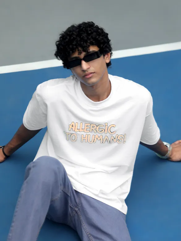 White Allergic To Human Puff Printed Oversized T-Shirt