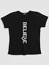 Believe T-shirts for Girls