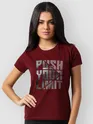 Push Your Limit Printed T shirts For Girls
