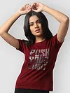 Push Your Limit Printed T shirts For Girls