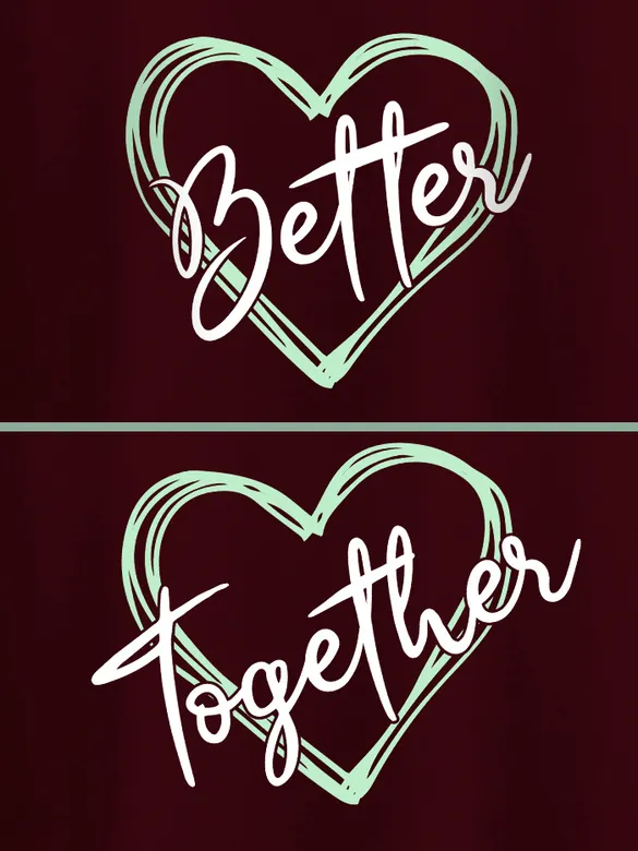 Better Together Couple T-Shirt
