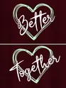 Better Together Couple T-Shirt