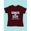 Booked By Customizable Couple T-shirt-Burgundy
