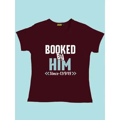 Booked By Customizable Couple T-shirt-Burgundy