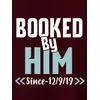 Booked By Customizable Couple T-shirt-Burgundy