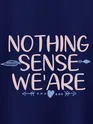 Nothing Makes Sense Couple T-Shirt