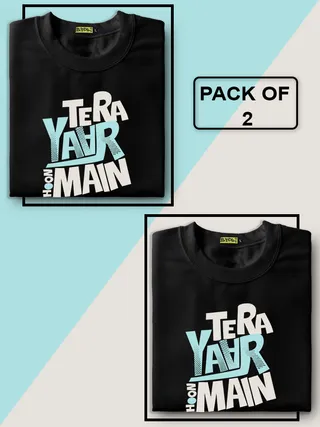 Friendship Day T-Shirt Combo Of 2-Tera Yaar Hoon
