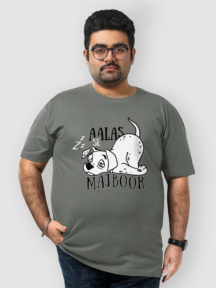 Aalas se Majboor Plus Size T shirts