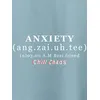 Anxiety Printed Half Sleeve T-Shirt