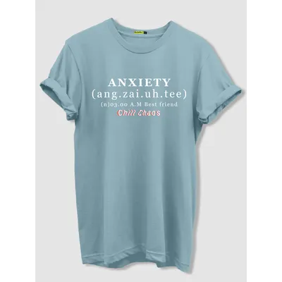Anxiety Printed Half Sleeve T-Shirt