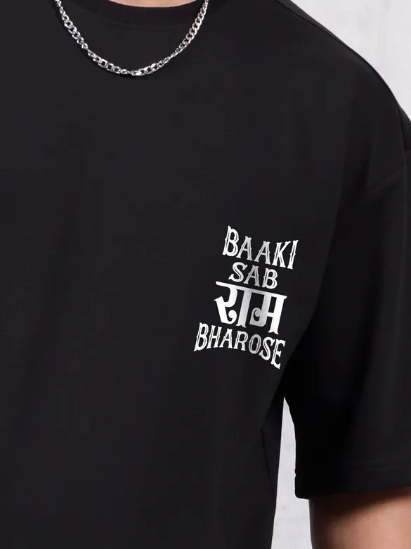 Baaki Sab Ram Bharose Oversized T-shirt for Men