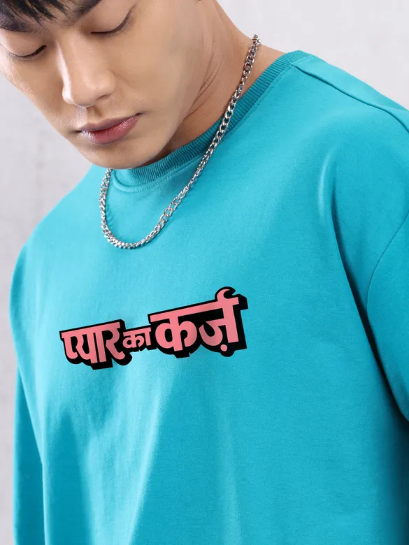 Pyar Ka Karz Printed Oversized T-Shirt For Men