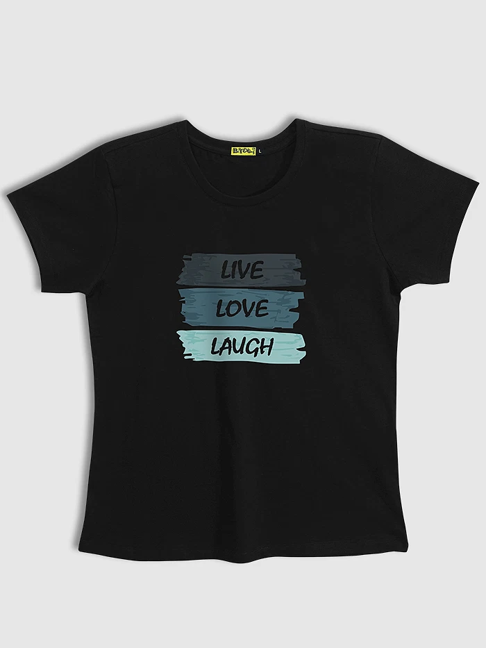 Live Love Laugh T-shirts For Girls