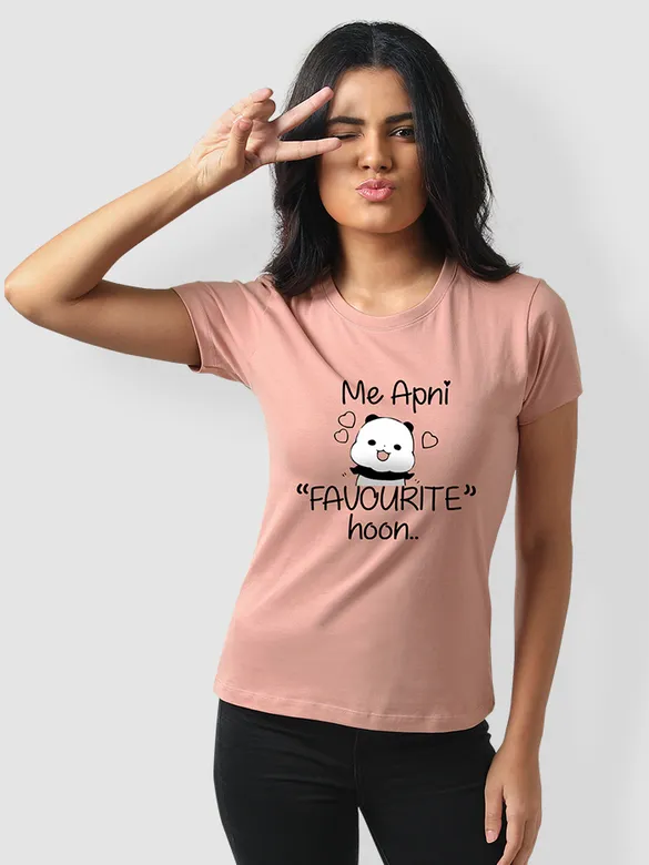 Me Apni Favourite Hoon T-shirts for Girls