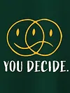 You Decide T-shirts for Girls