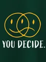 You Decide T-shirts for Girls