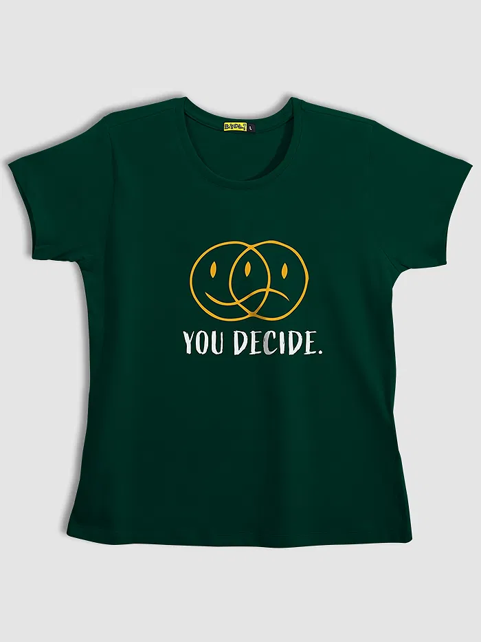You Decide T-shirts for Girls