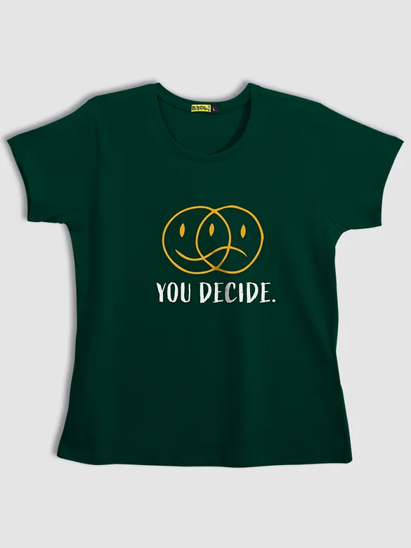 You Decide T-shirts for Girls