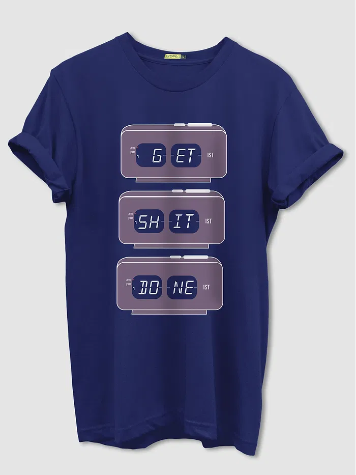Get Stuff Done Half Sleeve T-shirt for Men