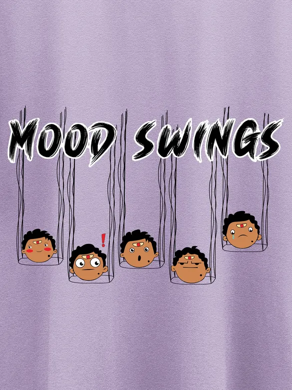Mood Swings Printed Half Sleeve T-Shirt