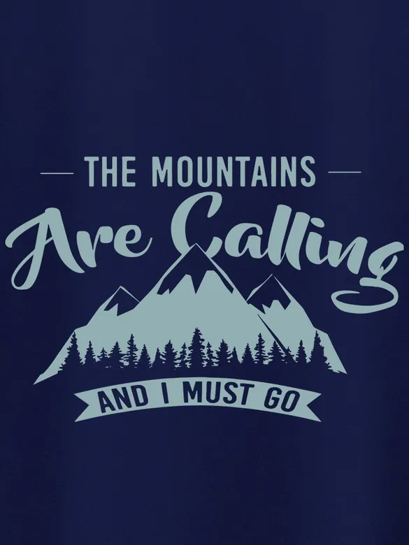 Mountains Are Calling T-shirts for Men