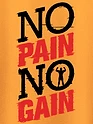 No Pain No Gain T-shirt for Men