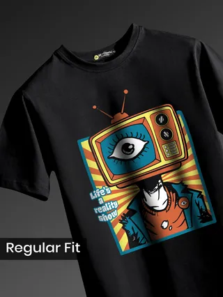 Life's A Reality Show Printed T-shirt for Men