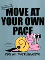Move At Your Own Pace Printed T-shirt for Men