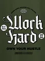 Work Hard Printed T-shirt for Men