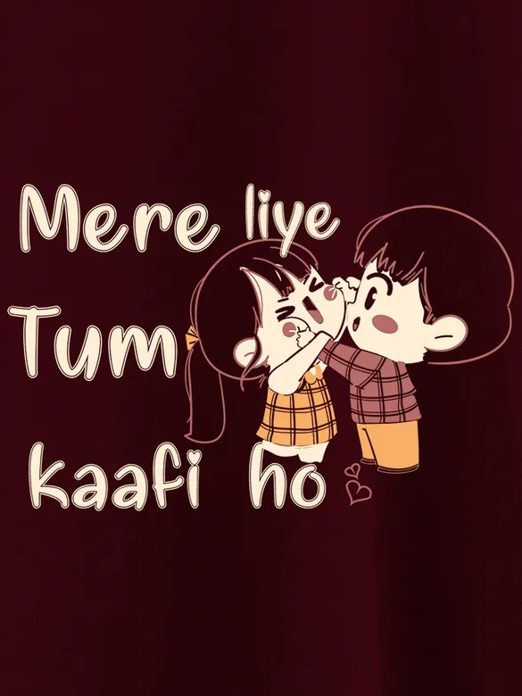 Tum Kaafi Ho Couple T-shirt