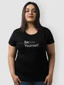 Be Yourself Women Plus Size T-shirt
