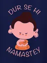 Dur Se Hi Namastey Women's Plus Size T-shirt