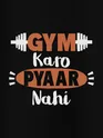 Gym Karo Pyaar Nahi Women's Plus Size T-shirt