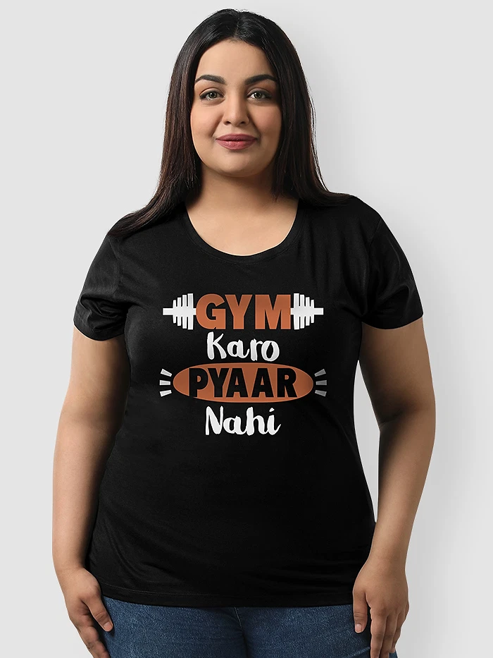 Gym Karo Pyaar Nahi Women's Plus Size T-shirt
