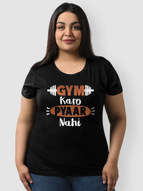 Gym Karo Pyaar Nahi Women's Plus Size T-shirt