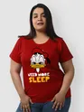 Need More Sleep Women Plus Size T-shirt