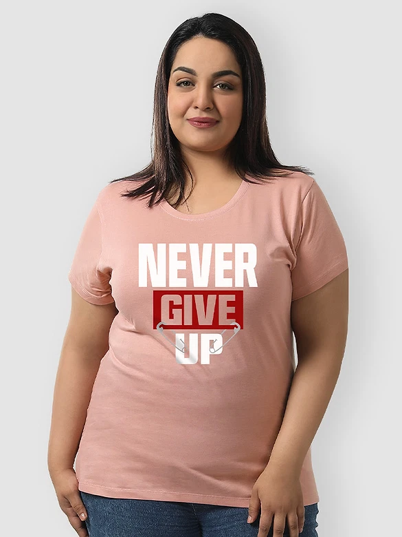 Never Give Up Plus Size Women T-shirts
