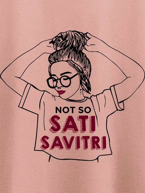 Not So Sati Savitri Plus Size Women T-shirts