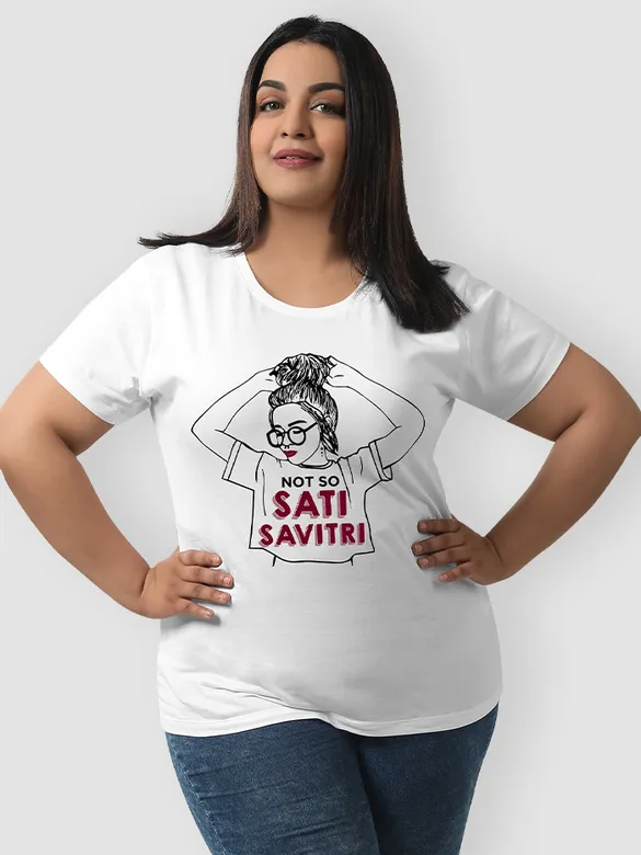Not So Sati Savitri Plus Size Women T-shirts