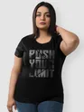 Push Your Limit Women Plus Size T-shirt