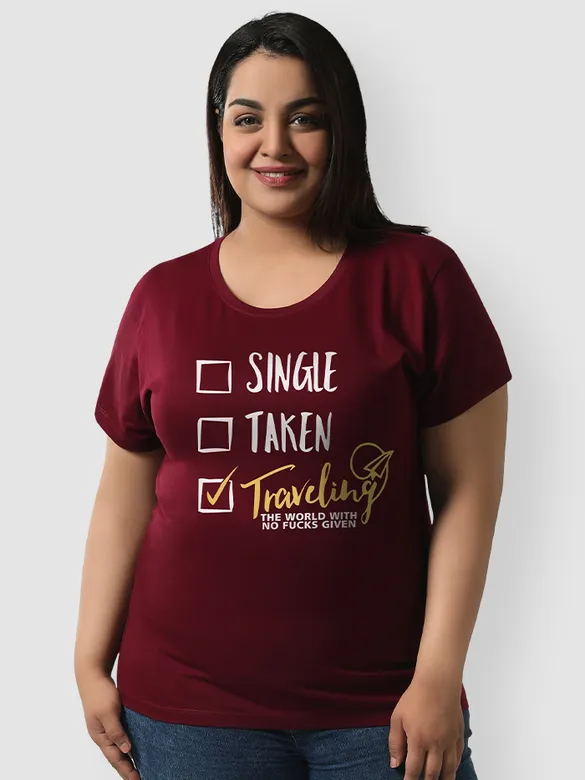 Single Taken Traveling Women Plus Size T-shirt