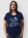 Travel More Women Plus Size T-shirt