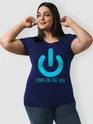 Turn On Life Women Plus Size T-shirt
