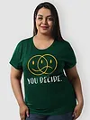 You Decide Plus Size Women T-shirt